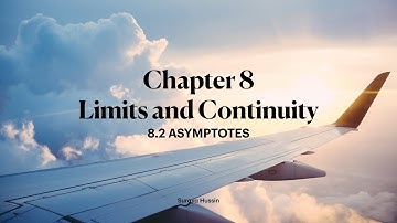 Chapter 8 Limit [Vertical & Horizontal Asymptotes | Question 17]