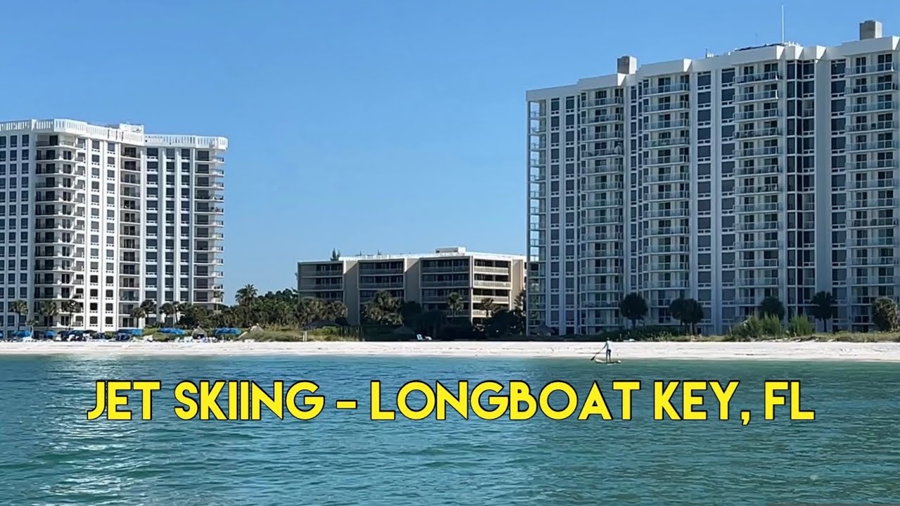Longboat Key Beachfront Residential Condos and Vacation Rentals jetskiing YouTube