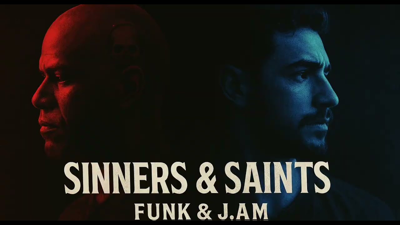 Sinners & Saints - Funk & J.AM [Lyrics Video] 
