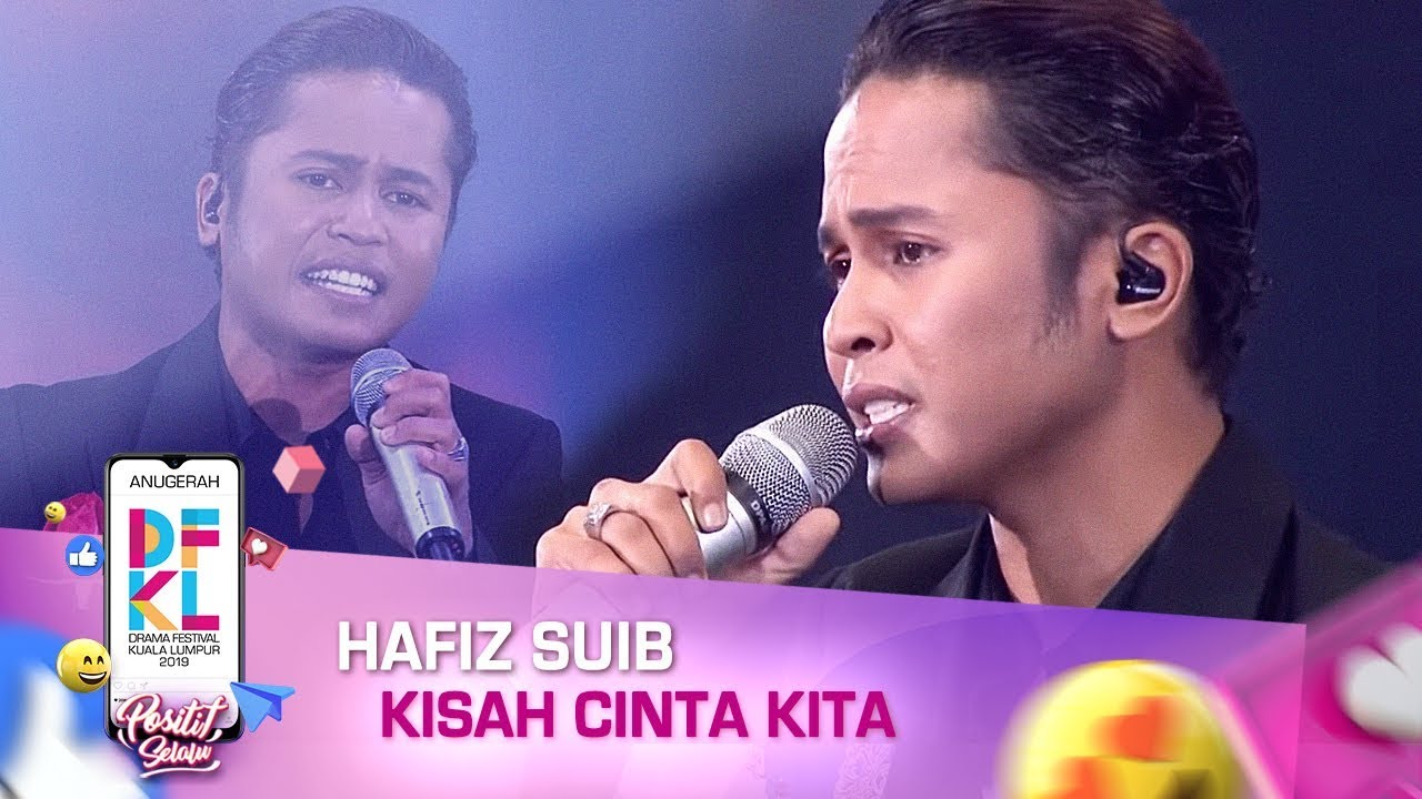 DFKL 2019  Hafiz Suip - Kisah Cinta Kita - YouTube