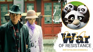 WAR OF RESISTANCE EP 03 IMETAFSILIWA KISWAHILI