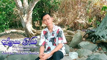 Lagu Lampung || LAYAU HATI Cover APRIZA SAKA || Cipt. Nasruddin Paku || Artis. || Rumaida