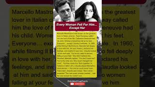 Every Woman Fell For Marcello Mastroianni... Except Claudia Cardinale