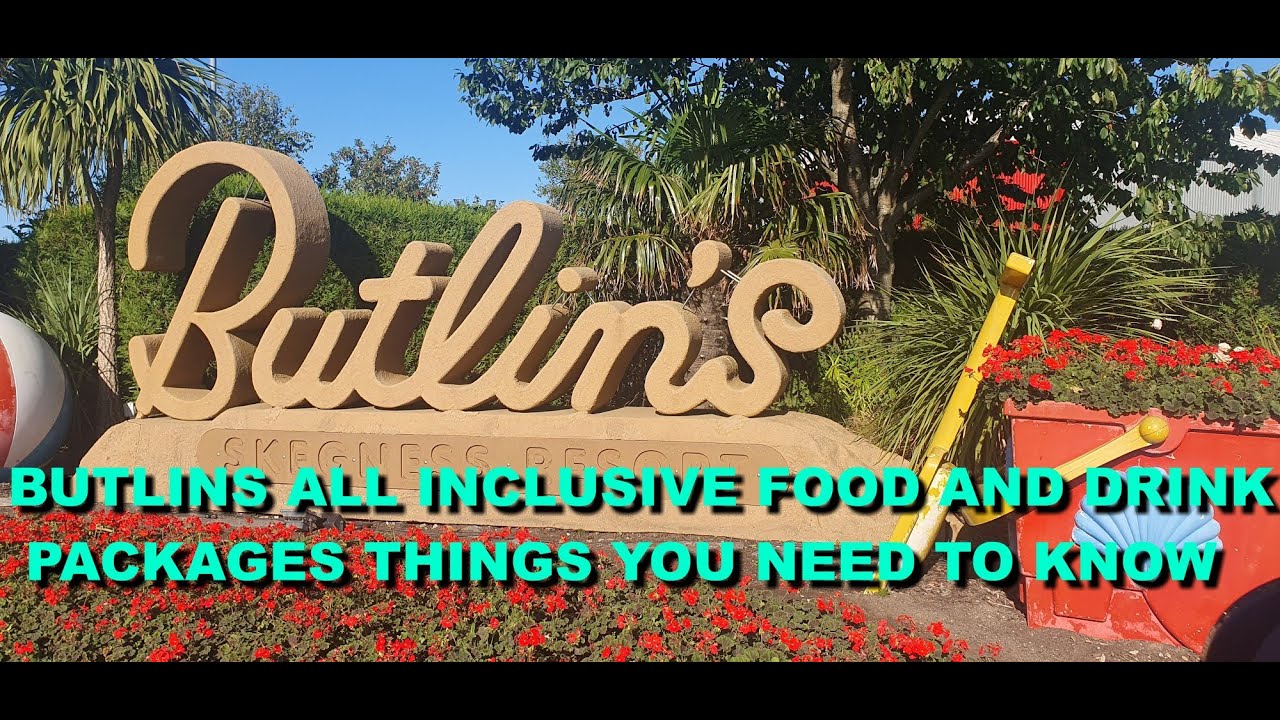 Butlins All Inclusive Food And Drink Things You Need To Know
