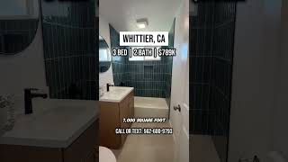 🏡 Remodeled Whittier Home for $789,900 on a 7,183 Sq Ft Lot! 🏡 Remodeled Whittier Home for $789,900 on a 7,183 Sq Ft Lot!