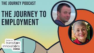 Ep. 2 The Journey to Employment | The Journey Podcast series