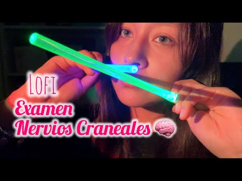ASMR LOFI Binaural Roleplay Examen de Nervios Craneales | Te Apago la Mente 💤