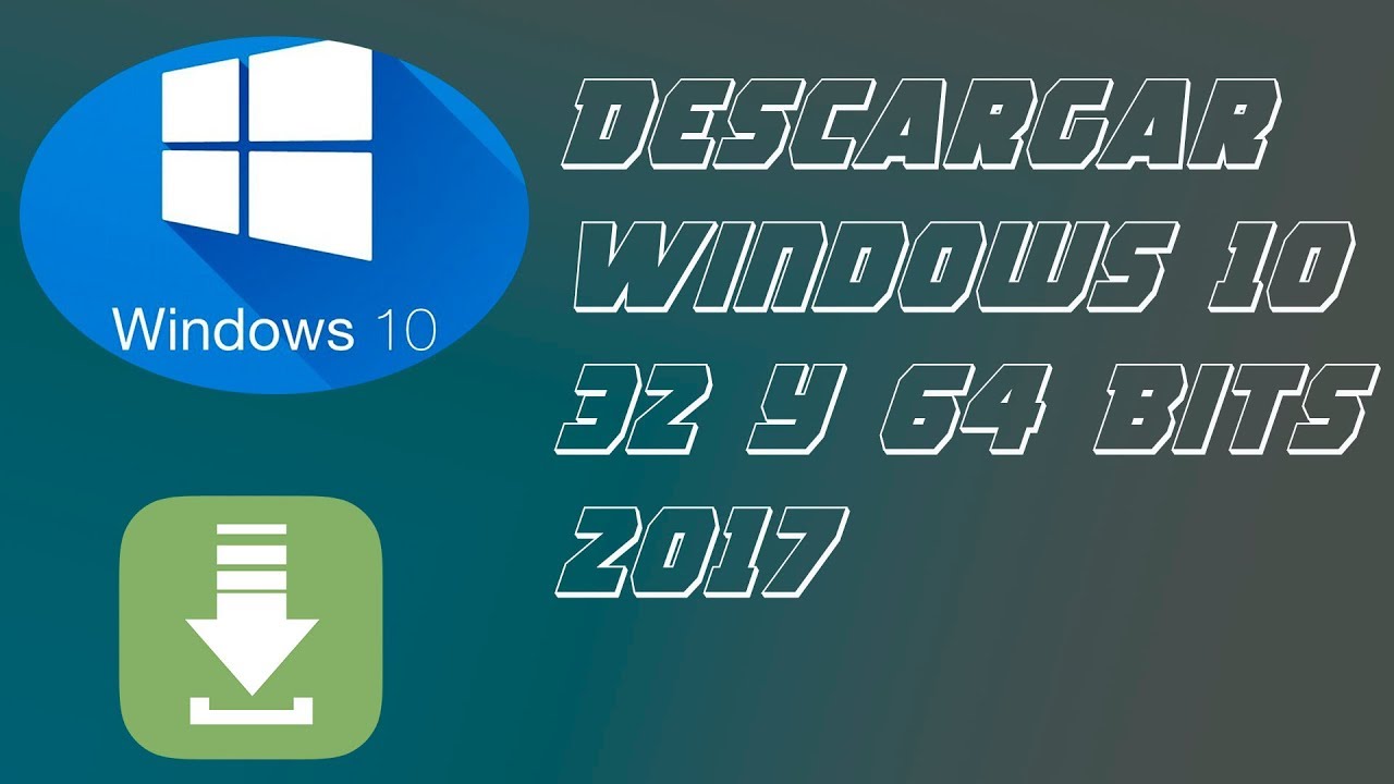 Como Descargar WINDOWS 10 Gratis Original 64 bits y 32 bits 2018
