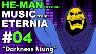He Man - Music From Eternia - Darkness Rising - Bonus Video