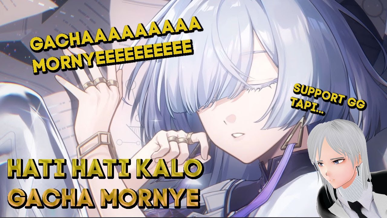 MORNYE SUPPORT GG TAPI INI MASALAHNYA WUTHERING WAVES