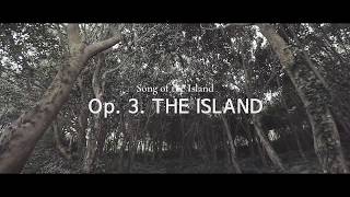 OPUS 3. THE ISLAND