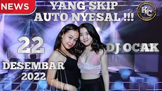 YANG SKIP AUTO NYESAL !!! DJ OCAK GRAND DRAGON CLUB PEKANBARU || FULL BASS TERBARU 2022