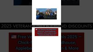 🇺🇸 Free Veterans Day Meals 2025 — Chick-fil-A, Texas Roadhouse, Applebee’s, Olive Garden & More