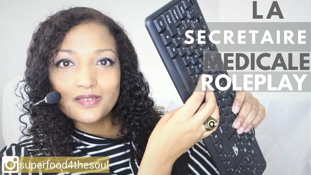 ASMR secrétaire médicale du Dr. French