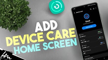 How to Add Device Care Icon to Homescreen on Samsung Galaxy