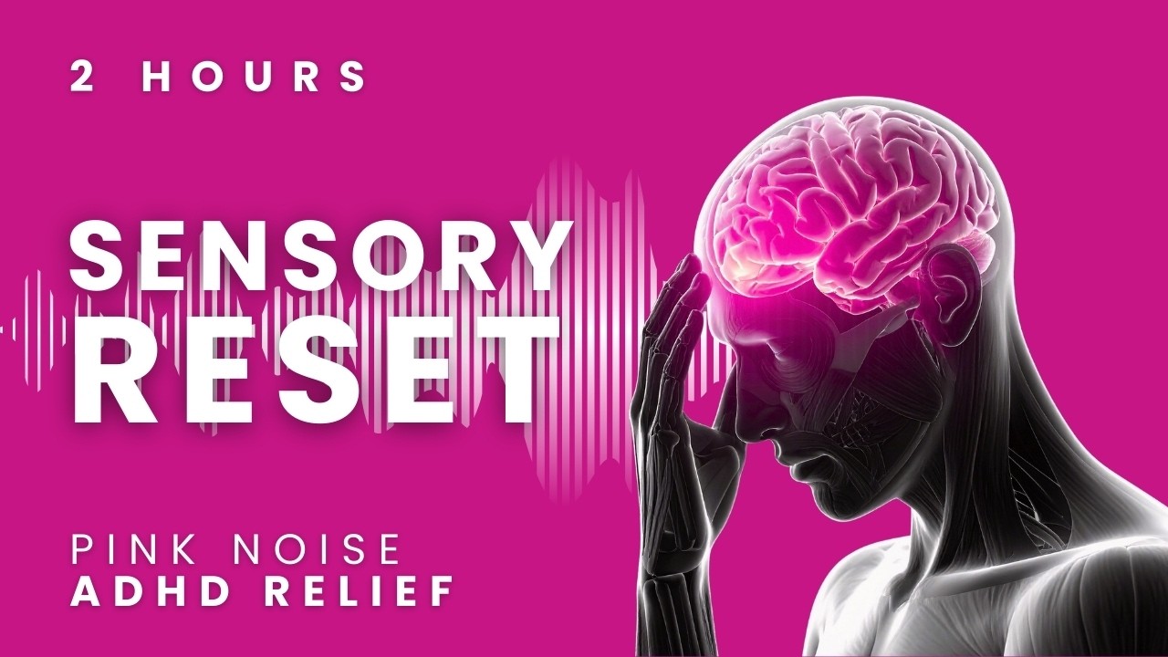 Pink Noise for ADHD Sensory Overload | 2 Hours | Overstimulation Relief