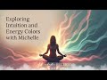Best of The Intuitive Hour: Harnessing Intuition Through Energy Colors