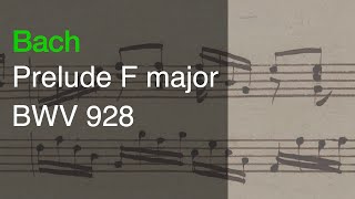 J. S. Bach, Prelude F major (BWV 928)