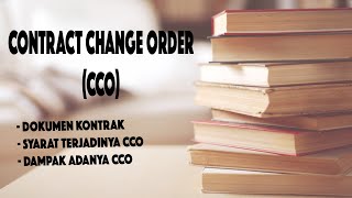 CONTRACT CHANGE ORDER (CCO) | KERJA TAMBAH-KURANG