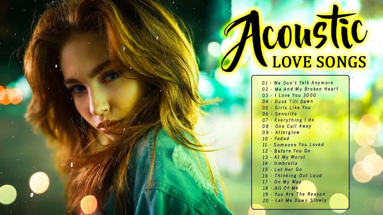 Top English Acoustic Cover Love Songs 2022 Greatest Hits Acoustic