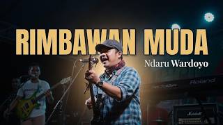 Download Lagu Rimbawan Muda - Ndaru Wardoyo MP3