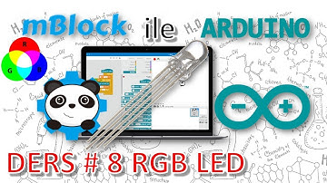 mBlock ile Arduino - Ders 8 # RGB Led Uygulamaları