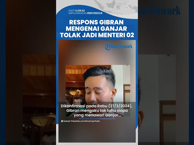 Ganjar Tolak Tawaran Jadi Menteri 02, Gibran: Siapa yang Menawarkan? Setahu Saya Nggak Ada Penawaran class=