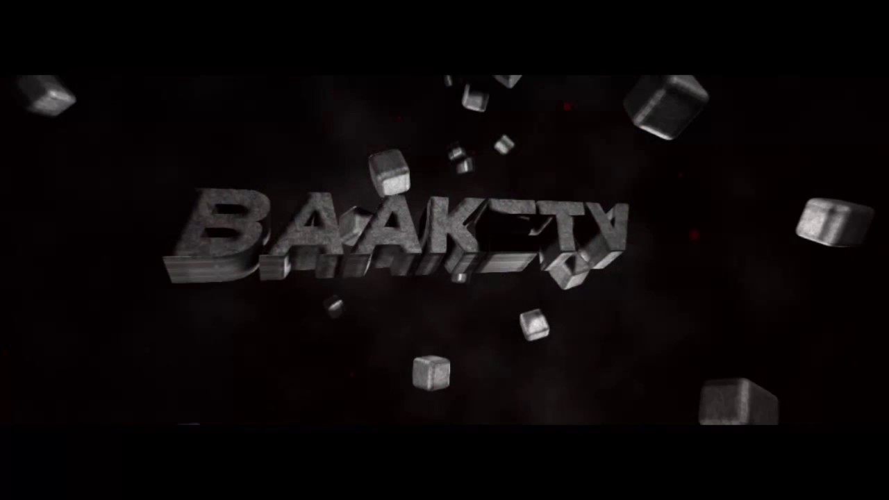 Intro für BAAKETV! Willst du ein Intro? dann abonniere und kommentiere