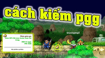 Ngọc rồng online thủ thuật kiếm pgg trong con đường rắn độc dễ nhất