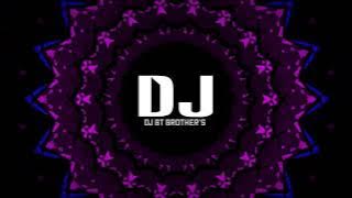 Tune mari entry yar(PRIVATE ROADSHOW DANCE STYLE MIX)DJ BT BROTHER'S X DJ AJU