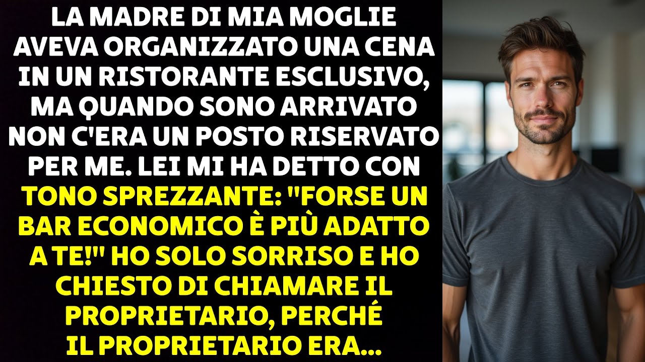 LA MADRE DI MIA MOGLIE NON MI HA INVITATO ALLA CENA DI LUSSO, QUINDI HO CHIAMATO IL PROPRIETARIO E..