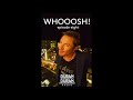 WHOOOSH! on Duran Duran Radio with Simon Le Bon & Katy - Episode 8!