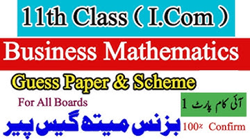 11th Business Maths Guess Paper | I.Com Part 1 Business Math Paper Important Questions #icom #maths