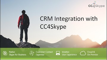 CC4Skype_CRM Integration
