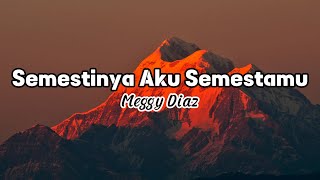 Meggy Diaz - Semestinya Aku Semestamu (Video Lyric) #laguindonesia #pophits2023