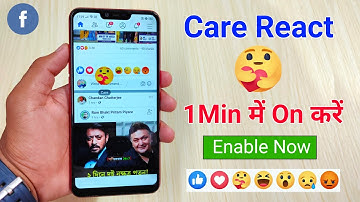 Enable Care React On Facebook in 1Min (100% Working) How to Get Care Reaction on Facebook