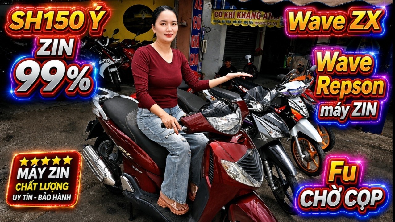 SH150 Ý ZIN 99% thật hay đùa ! Em Ly về Wave ZX Wave Repson máy
