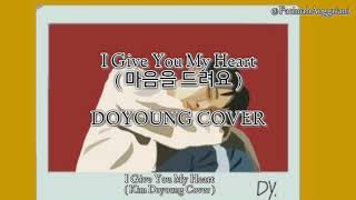 Kim Doyoung ( 김도영 ) – I Give You My Heart ( IU COVER ) Crash Landing On You ( HAN / ROM / INDO)