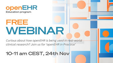 Webinar: openEHR in practice