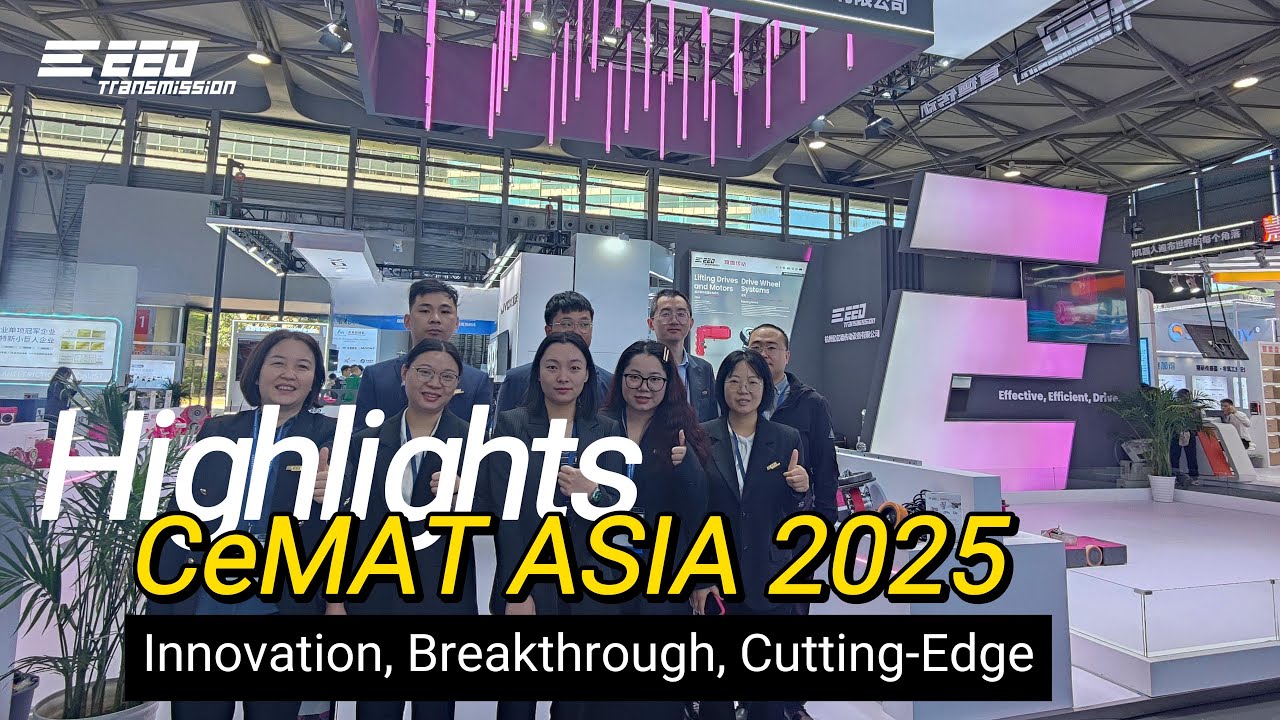 EED Highlights at CeMAT ASIA 