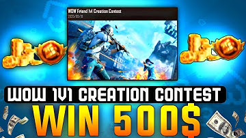 Wow 1v1 Creation Contest | How To Make Wow 1v1 Creation Contest | Win 500$  | Wow Approved Tag 