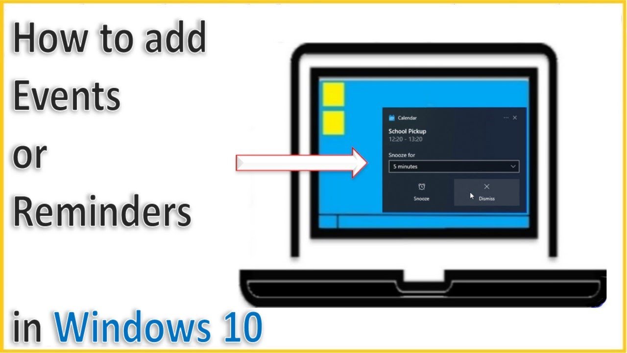 How to add events or reminders in Windows 10 Tech Knowledge Tutor