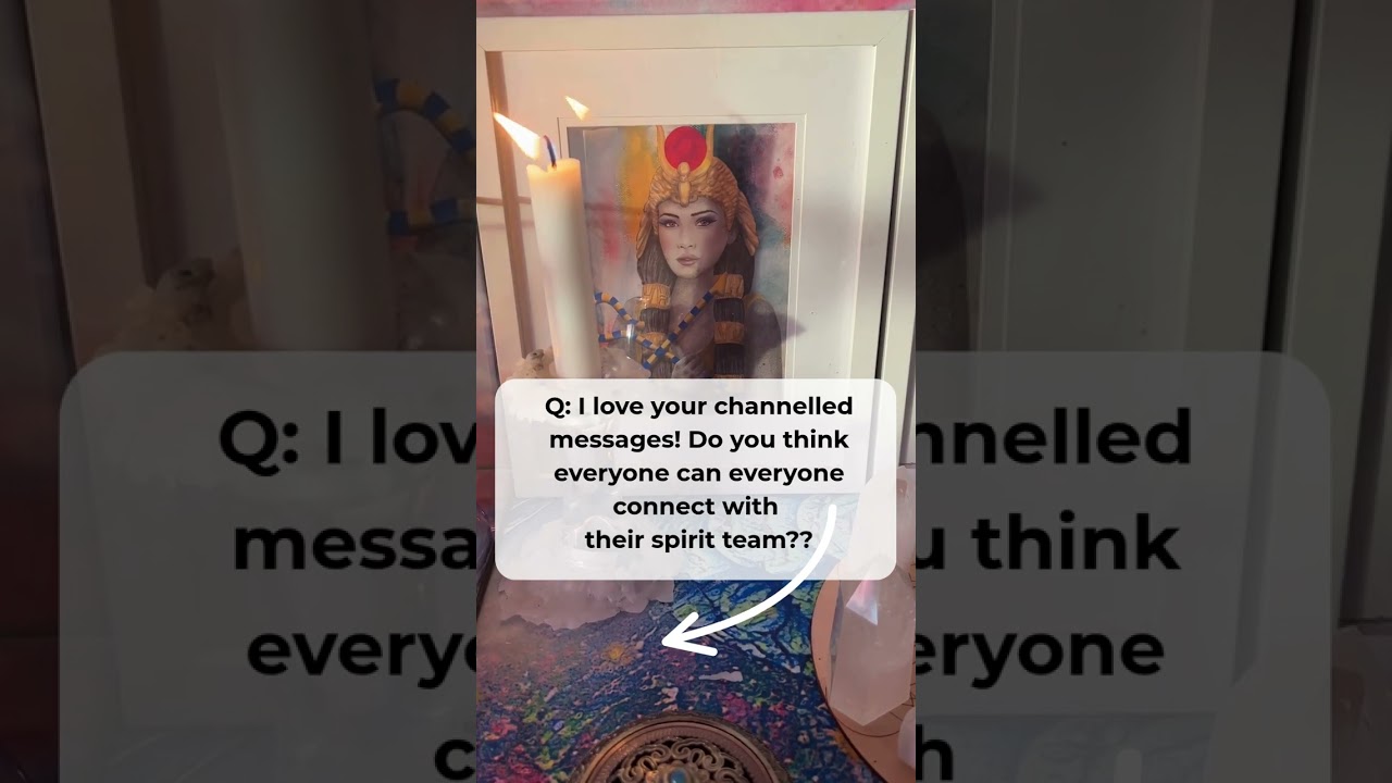 Do you think everyone can connect with their spirit team?