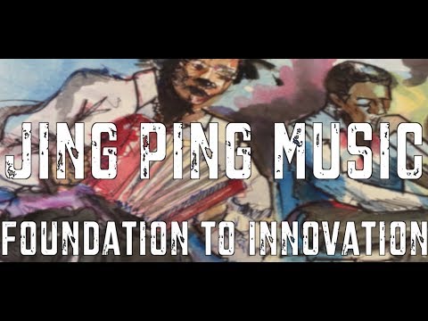 Jing Ping MusicFoundation to Innovation