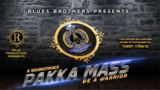 PAKKA MASS – Blues Brothers // Lyrical Video 2020 // Kash Mama Musical