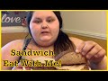Amberlynn's Sandwich Eating Show!