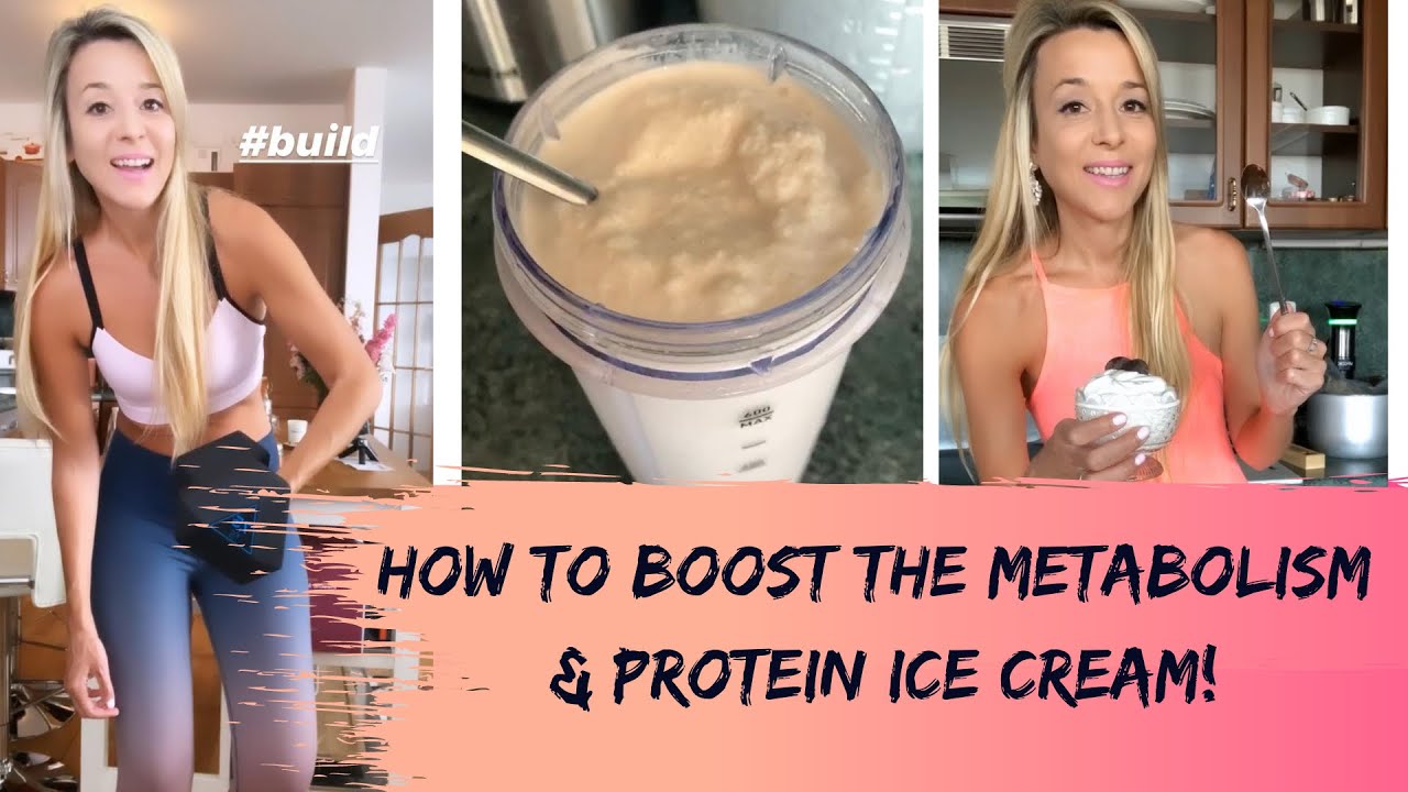 How To Boost Your Metabolism Protein Ice Cream Recipe YouTube