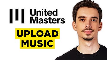 How To Upload Music To UnitedMasters (2025) - Step by Step Tutorial
