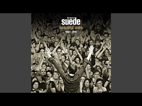 Suede - Beautiful Ones