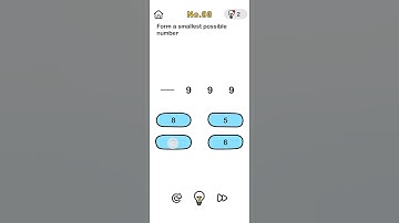 Brain Out Level- 93 Form a smallest possible number. Walkthrough and Solution